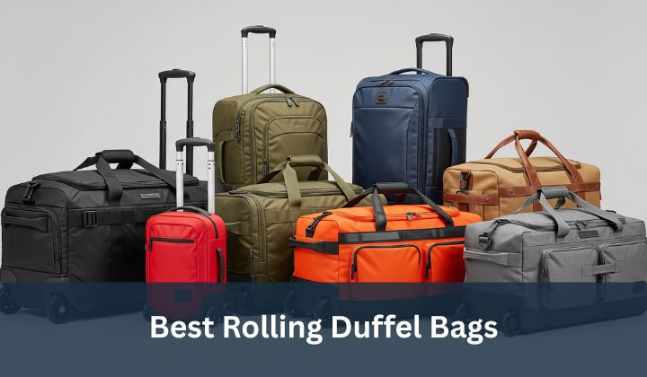 Best Rolling Duffel Bags