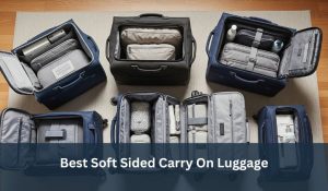 Best Soft Sided Carry On Luggage